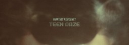 Monthly Residency: Teen Daze (Week 2)