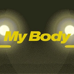My Body – “New Cat”